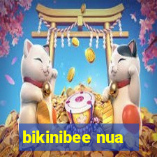 bikinibee nua